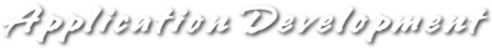 Application Development